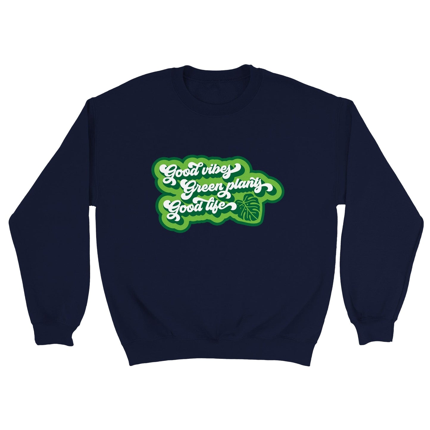 Grow Happy Gifts  Good Vibes Unisex Sweatshirt Navy / S