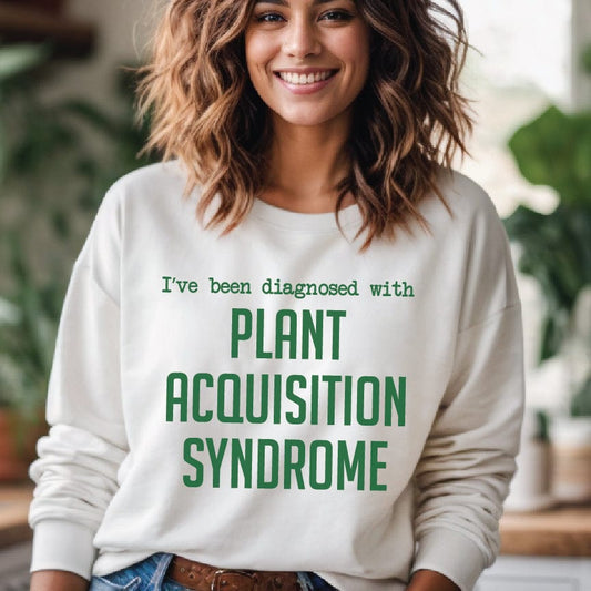 Grow Happy Gifts  Plant Acquisition Syndrome Crewneck Sweatshirt White / S