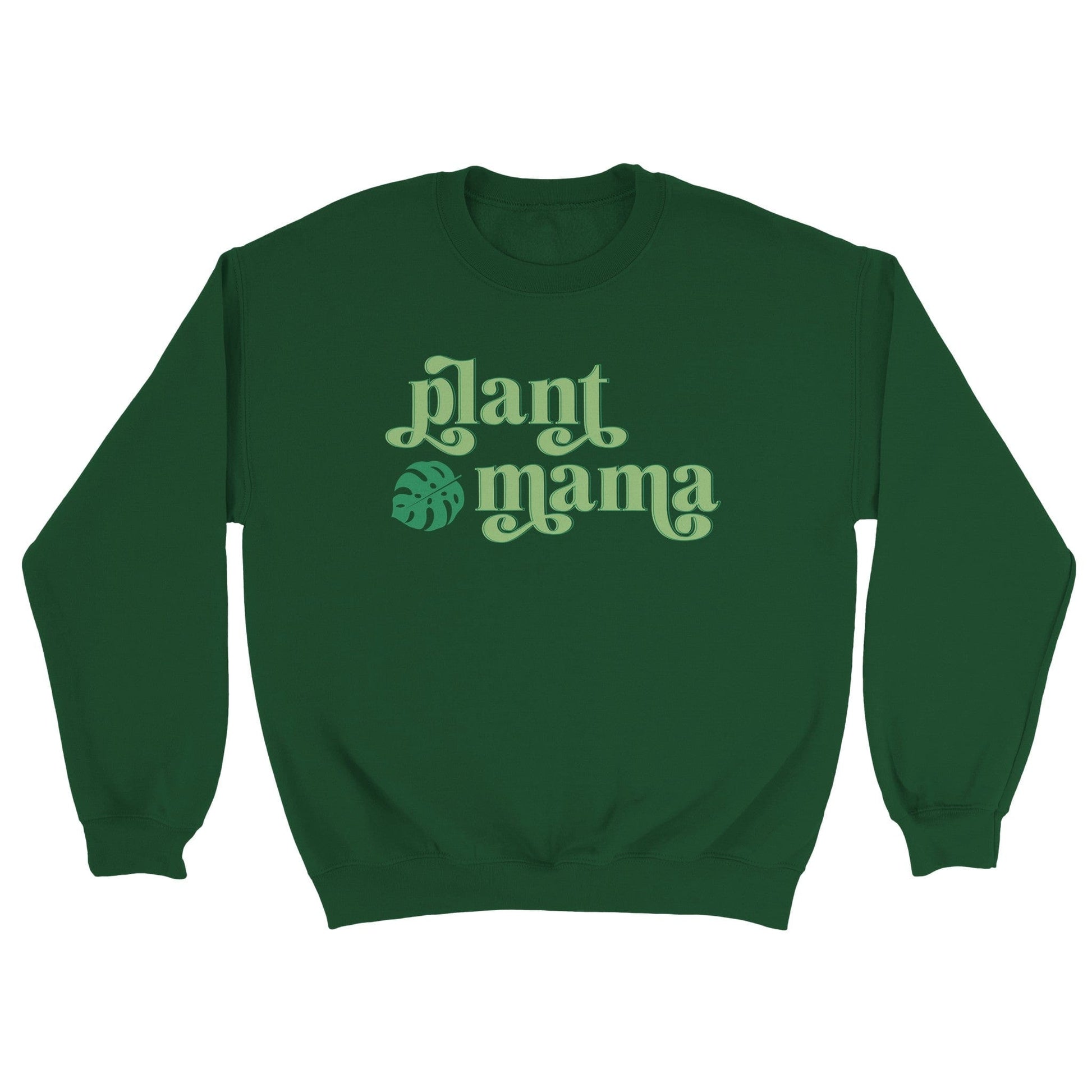 Grow Happy Gifts  Plant Mama Sweatshirt Forest Green / S
