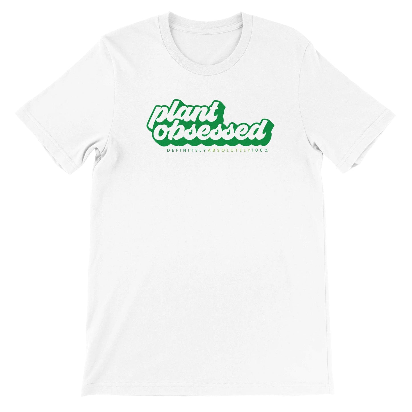 Grow Happy Gifts  Plant Obsessed T-shirt White / S