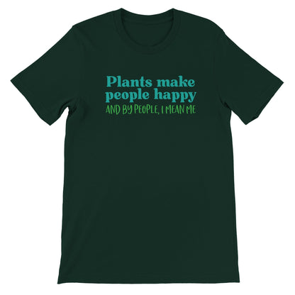 Grow Happy Gifts  Plants Make People Happy T-shirt Forest / S