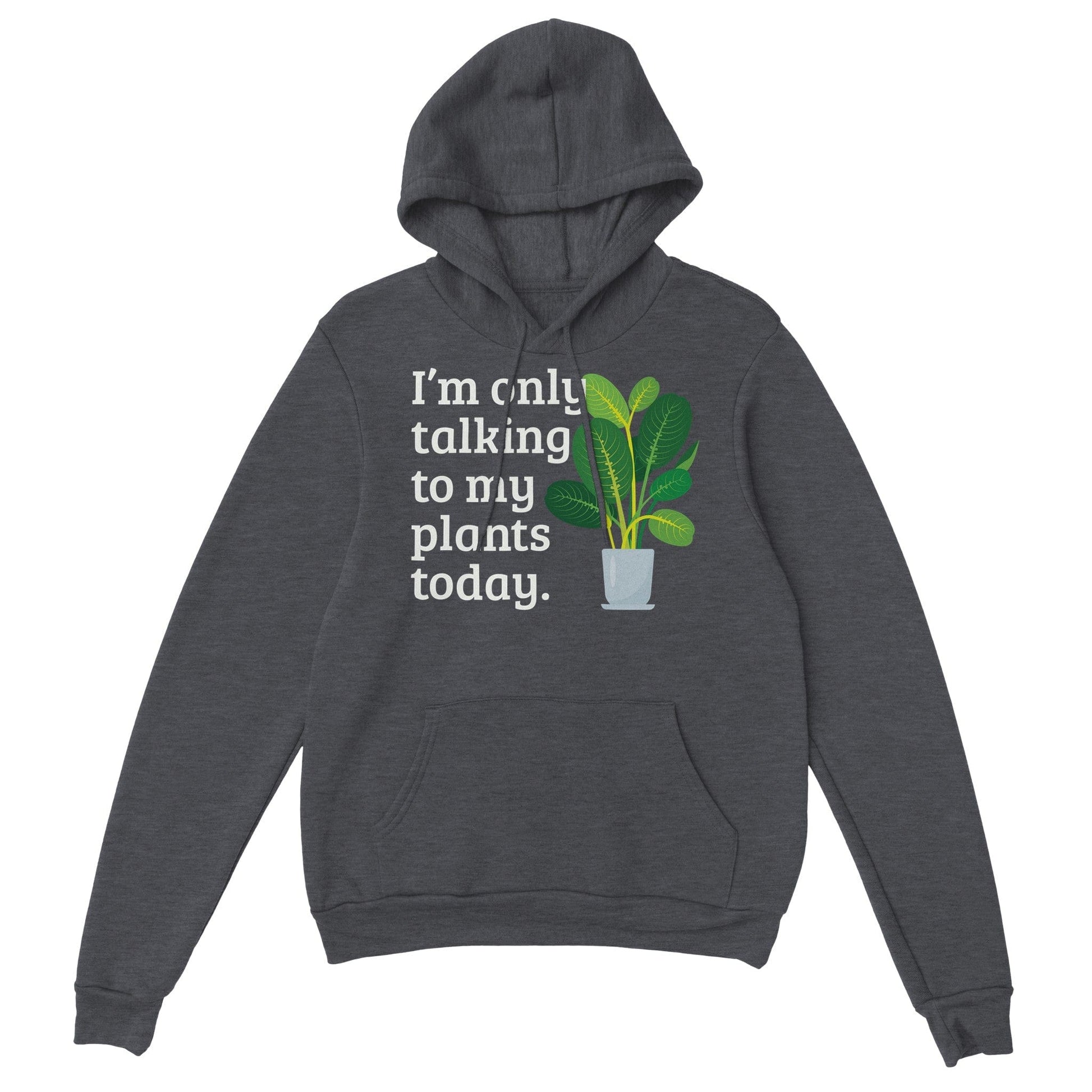 Grow Happy Gifts  Talking to Plants Hoodie Dark Heather / S