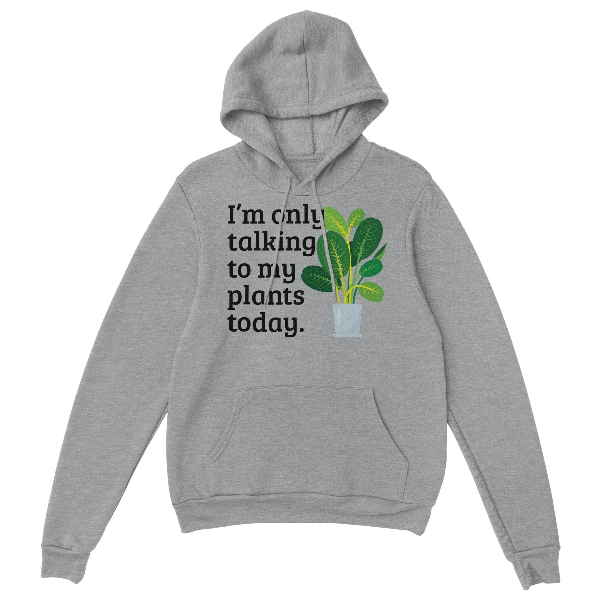 Grow Happy Gifts  Talking to Plants Hoodie Sports Grey / S